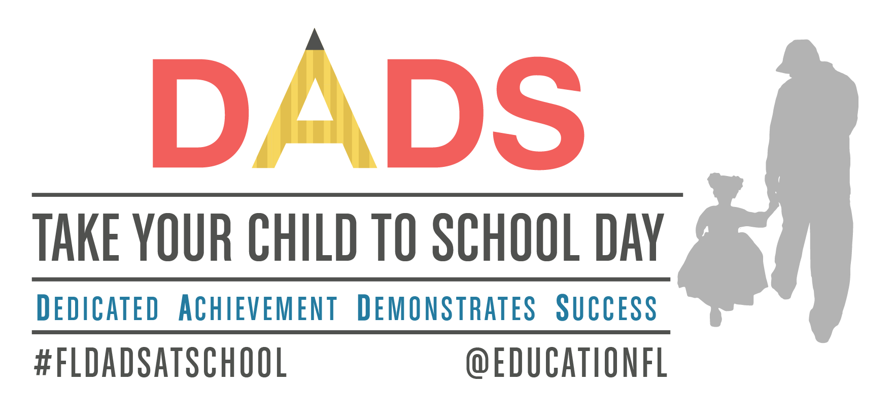 Dads Day - Take your child to school day