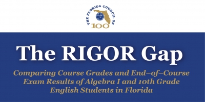 Florida Council of 100 Releases Study Showing “Rigor Gap” in Florida Classrooms