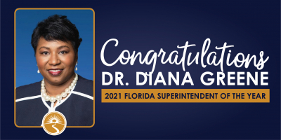 Duval County Public Schools Superintendent Dr. Diana Greene Named Florida’s 2021 Superintendent of the Year