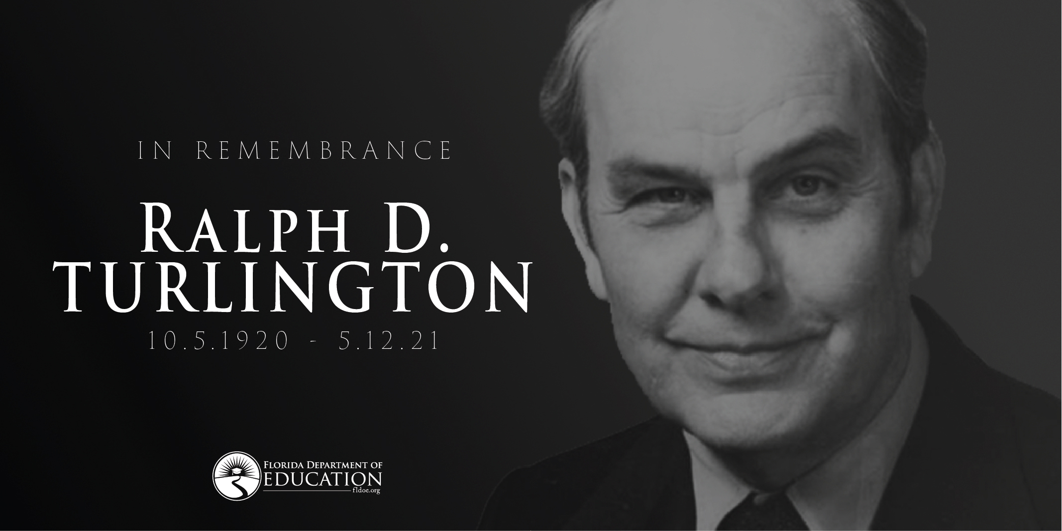 In Remembrance of Ralph D. Turlington